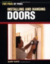 Installing and Hanging Doors - Gary Katz