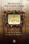 A Floresta - Edward Rutherfurd