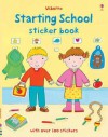 Starting School Sticker Book - Felicity Brooks