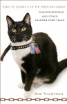 The Tuxedo Cat of Montevideo (Valeran Park, #2) - Miri Thompson