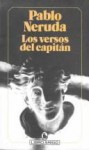 Los versos del capitán - Pablo Neruda