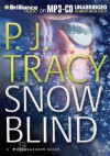 Snow Blind - P.J. Tracy