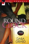 Round the Clock - Dara Girard