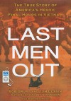 Last Men Out: The True Story of America's Heroic Final Hours in Vietnam - Bob Drury, Tom Clavin, Bronson Pinchot