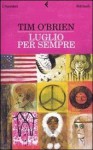 Luglio per sempre - Tim O'Brien