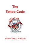 The Tattoo Code - Gary Gray, Jerry Martin