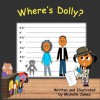 Where's Dolly - Michelle James