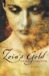 Zoia's Gold - Philip Sington