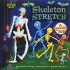 Skeleton Stretch [With Skeleton] - Martin Kelly, Woody Fox