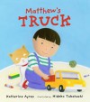 Matthew's Truck - Katherine Ayres