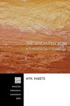 The Anointed Son: A Trinitarian Spirit Christology - Myk Habets