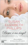 Besar a un ángel - Susan Elizabeth Phillips