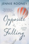 The Opposite of Falling - Jennie Rooney