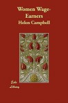 Women Wage-Earners - Helen Campbell