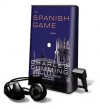 The Spanish Game [With Earbuds] (Other Format) - Charles Cumming, Simon Vance