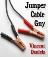 Jumper Cable Guy - Vincent Daniels