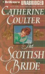 The Scottish Bride (Brides, #6) - Catherine Coulter