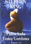 Pokochała Toma Gordona - Stephen King