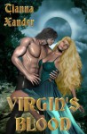 Virgin's Blood - Tianna Xander