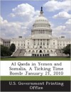 Al Qaeda in Yemen and Somalia: A Ticking Time Bomb - John F. Kerry