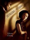 Ostrożnie, pożądanie - Katarzyna Kulpa, Eileen Chang