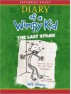 The Last Straw (Diary of a Wimpy Kid Series #3) - Jeff Kinney, Ramon De Ocampo