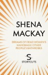 Dreams of Dead Women's Handbags / Other People's Bathrobes (Storycuts) - Shena Mackay