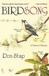 Birdsong: A Natural History - Don Stap