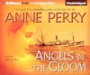 Angels in the Gloom (World War One Series, #3) - Anne Perry, Michael Page