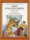 The MacMillan Book of Greek Gods and Heroes - Alice Low, Arvis Stewart