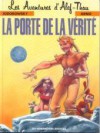 Alef-Thau, Tome 7 : La porte de la vérité - Alejandro Jodorowsky, Florence Breton, Arno