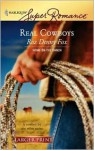 Real Cowboys (Home on the Ranch #31) (Larger Print Harlequin Superromance, No 1412) - Roz Denny Fox