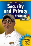 Geeks on Call Security and Privacy 5-Minute Fixes - J. R. King