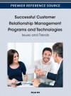 Successful Customer Relationship Management Programs and Technologies - Riyad Eid