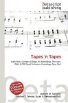 Tapes 'n Tapes - Lambert M. Surhone, Susan F. Marseken