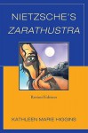 Nietzsche's Zarathustra - Kathleen Marie Higgins