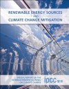 Renewable Energy Sources and Climate Change Mitigation: Special Report of the Intergovernmental Panel on Climate Change - Ottmar Edenhofer, Ram&#243;n Pichs-Madruga, Youba Sokona, Kristin Seyboth, Susanne Kadner, Timm Zwickel, Patrick Eickemeier, Gerrit Hansen, Steffen Schl&#246;mer, Christoph von Stechow, Patrick Matschoss