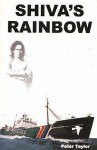 Shiva's Rainbow - Peter Taylor