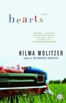 Hearts: A Novel - Hilma Wolitzer