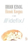 Ekmek Kavgası - Orhan Kemal