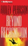 Beyond Recognition - Ridley Pearson, Dale Hull