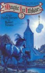 Magic Ithkar 3 - Andre Norton, Robert Adams