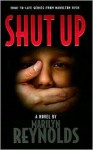 Shut Up! - Marilyn Reynolds