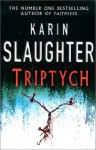 Triptych - Karin Slaughter