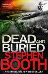Dead And Buried - Stephen Booth