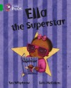Ella the Superstar: Band 05 - Ian Whybrow