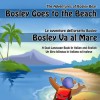 Bosley Goes to the Beach (Italian-English) (The Adventures of Bosley Bear) - Tim Johnson, Ozzy Esha, Emma Adams