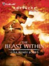 The Beast Within (Knights of White #1) - Lisa Renee Jones