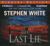 The Last Lie - Stephen White, Dick Hill