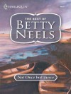 Not Once But Twice (Best of Betty Neels) - Betty Neels